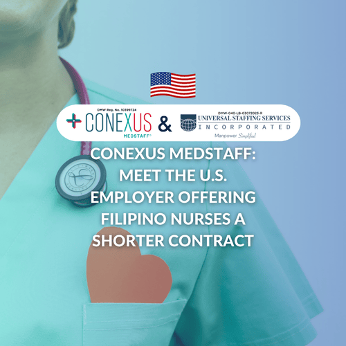Conexus MedStaff: Meet the U.S. Employer Offering Filipino Nurses a Shorter Contract