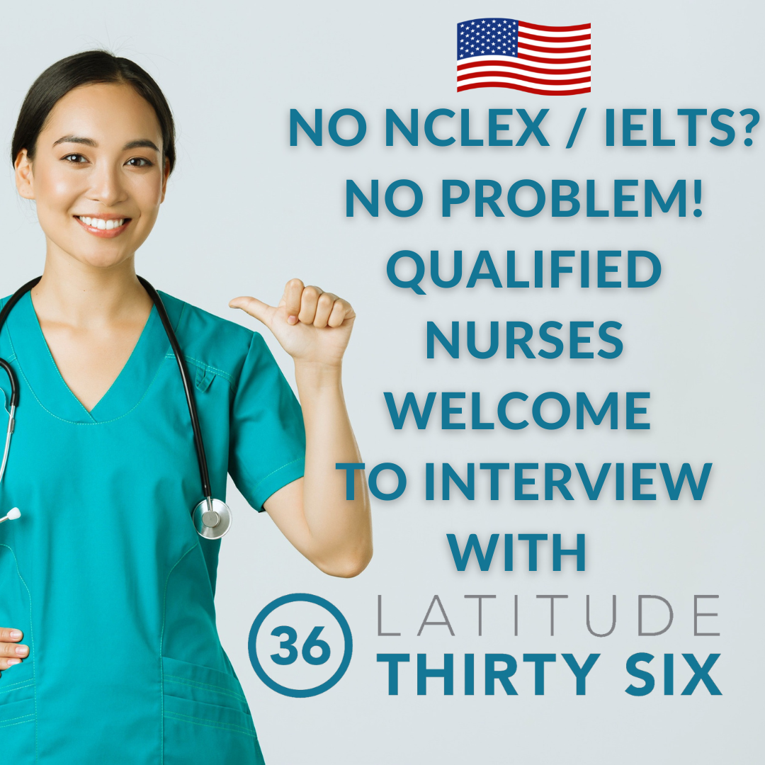 No NCLEX / IELTS? No Problem! Qualified Nurses Welcome to