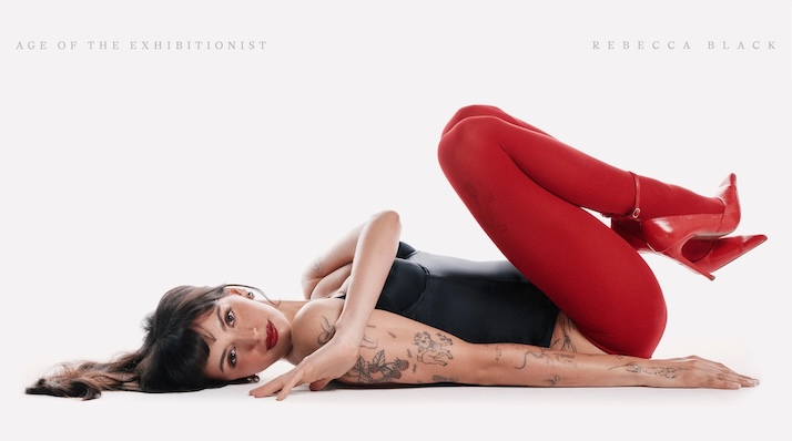Rebecca Black Steps Into The Spotlight On “Age of the Exhibitionist”