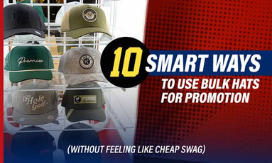 10 Smart Ways to Use Bulk Hats for Promotion | OTTO CAP®
