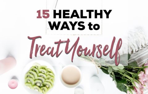 15 Ways To Treat Yourself That Won’t Break The Bank