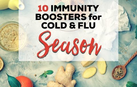 10 Immunity Boosters for Cold and Flu Season