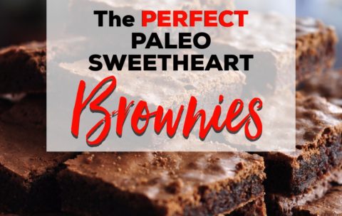 The Perfect Paleo Sweetheart Brownies