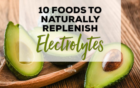 10 Foods to Naturally Replenish Electrolytes