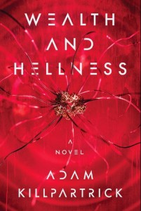 WEALTH AND HELLNESS