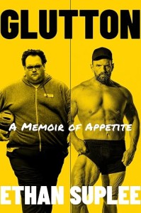 Glutton: A Memoir of Appetite