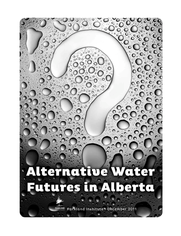 Alternative Water Futures in Alberta