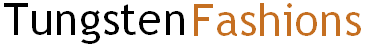 About Tungsten Fashions