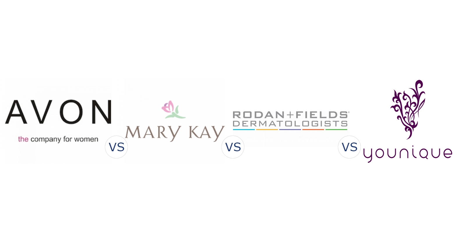 Avon vs. Mary Kay vs. Rodan and Fields vs. Younique