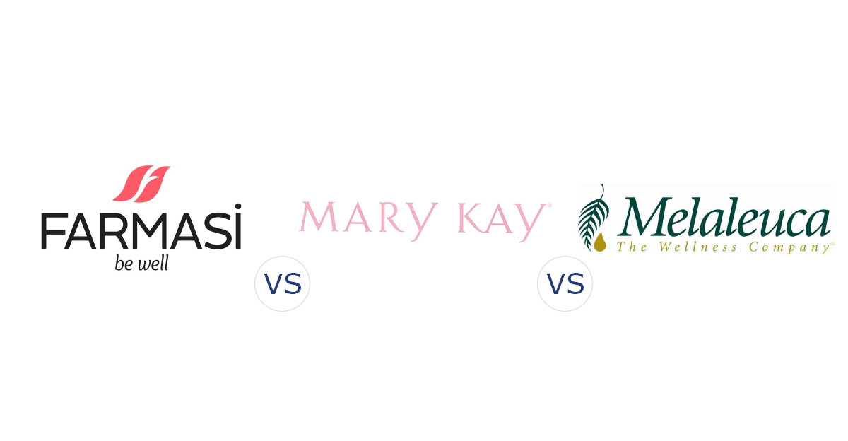 Farmasi vs. Mary Kay vs. Melaleuca