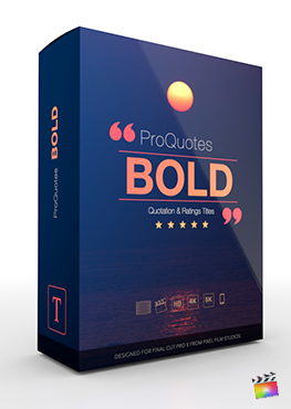 Final Cut Pro X Plugin ProQuotes Bold from Pixel Film Studios