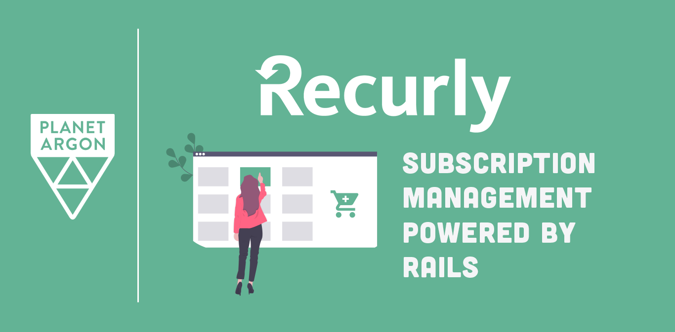 Subscription Management Powered by Rails with Recurly