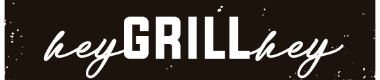 Hey Grill, Hey