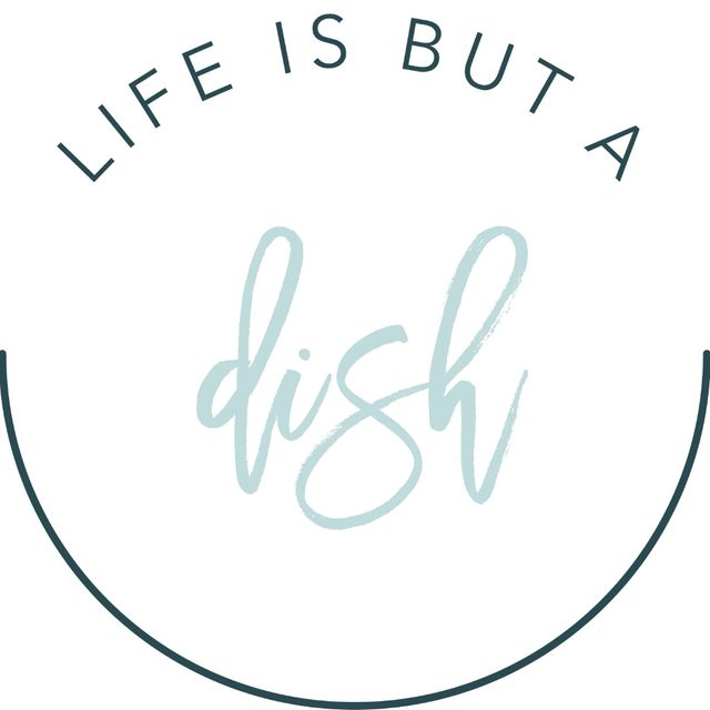 Life is but a Dish