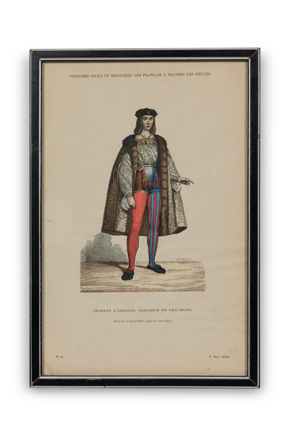 French 19th Century Framed Lithograph of Charles d'Amboise, Lord of Chaumont in Renaissance Attire