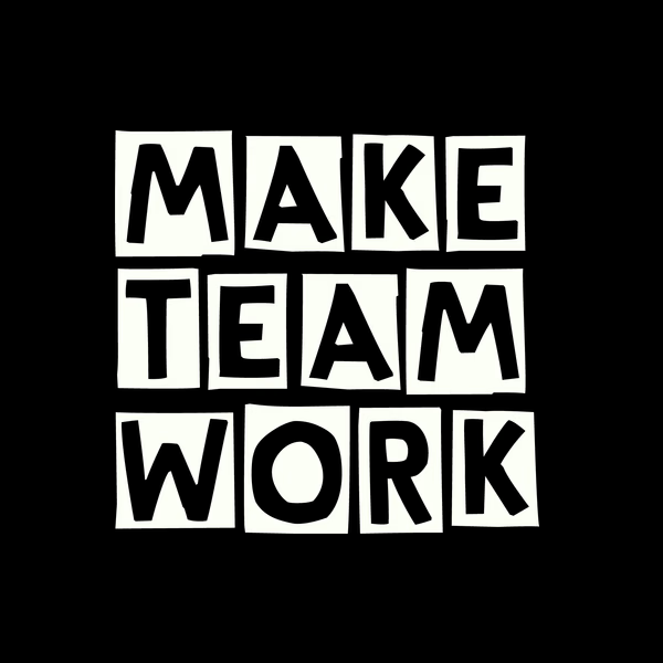 Make Team Work