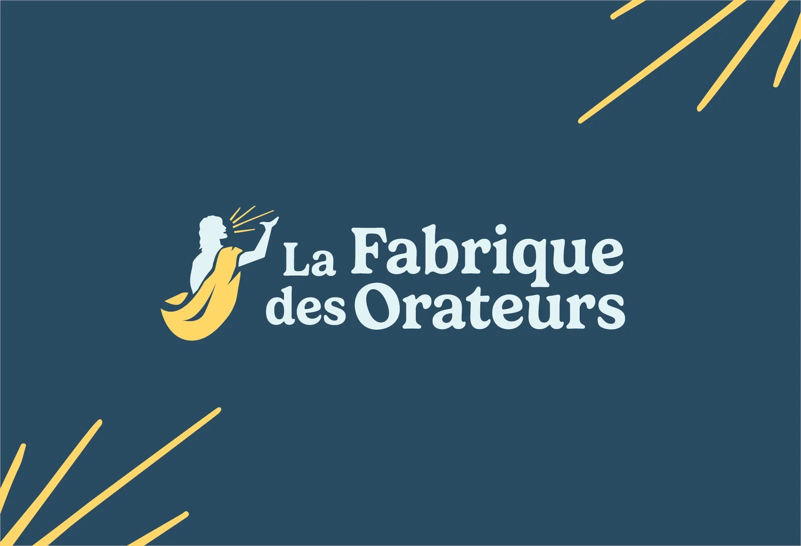 La Fabrique des Orateurs