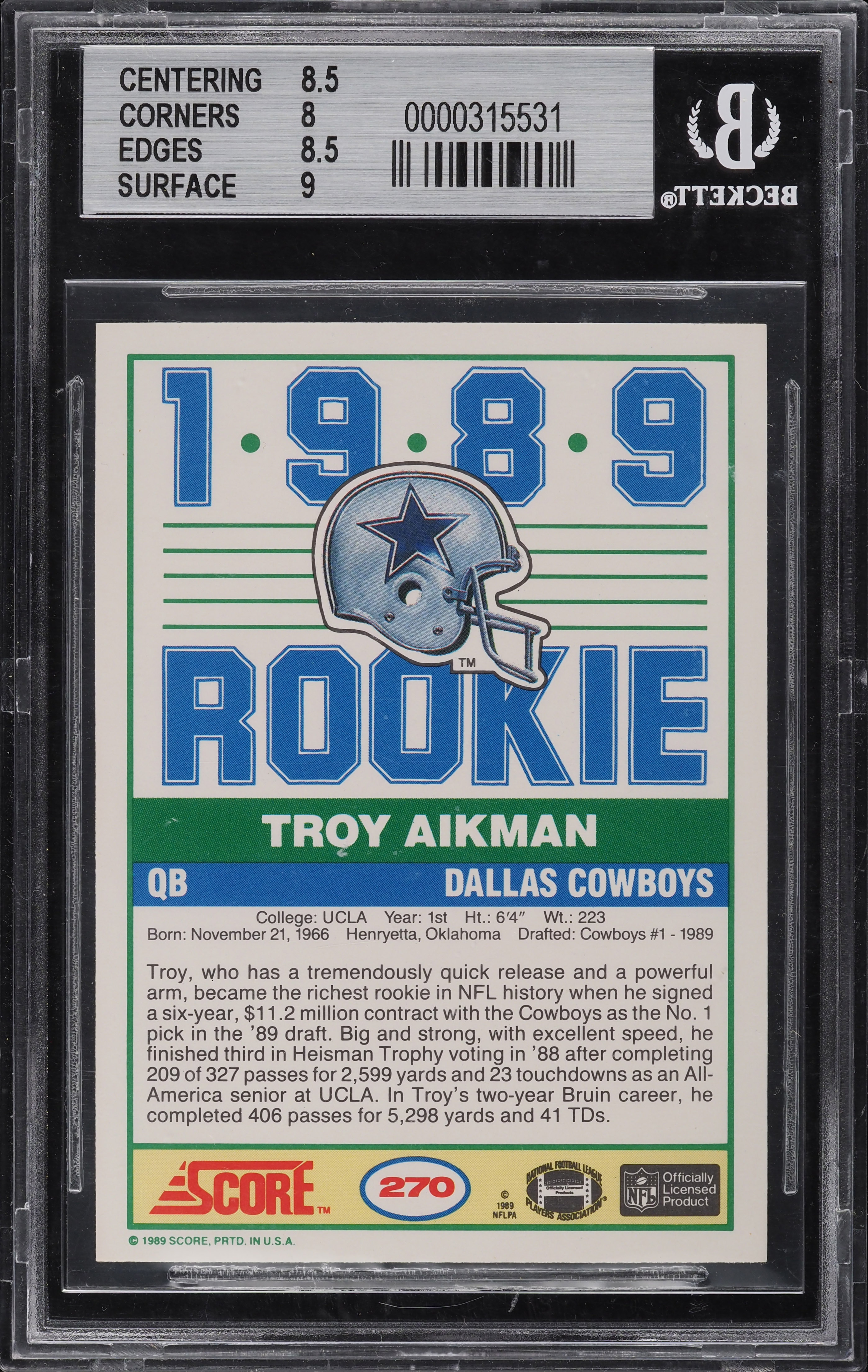 その他 TROY AIKMAN ROOKIE bgs9.5 1989 Score Football Troy Aikman ROOKIE #270 BGS 8.5 NM-MT+ on