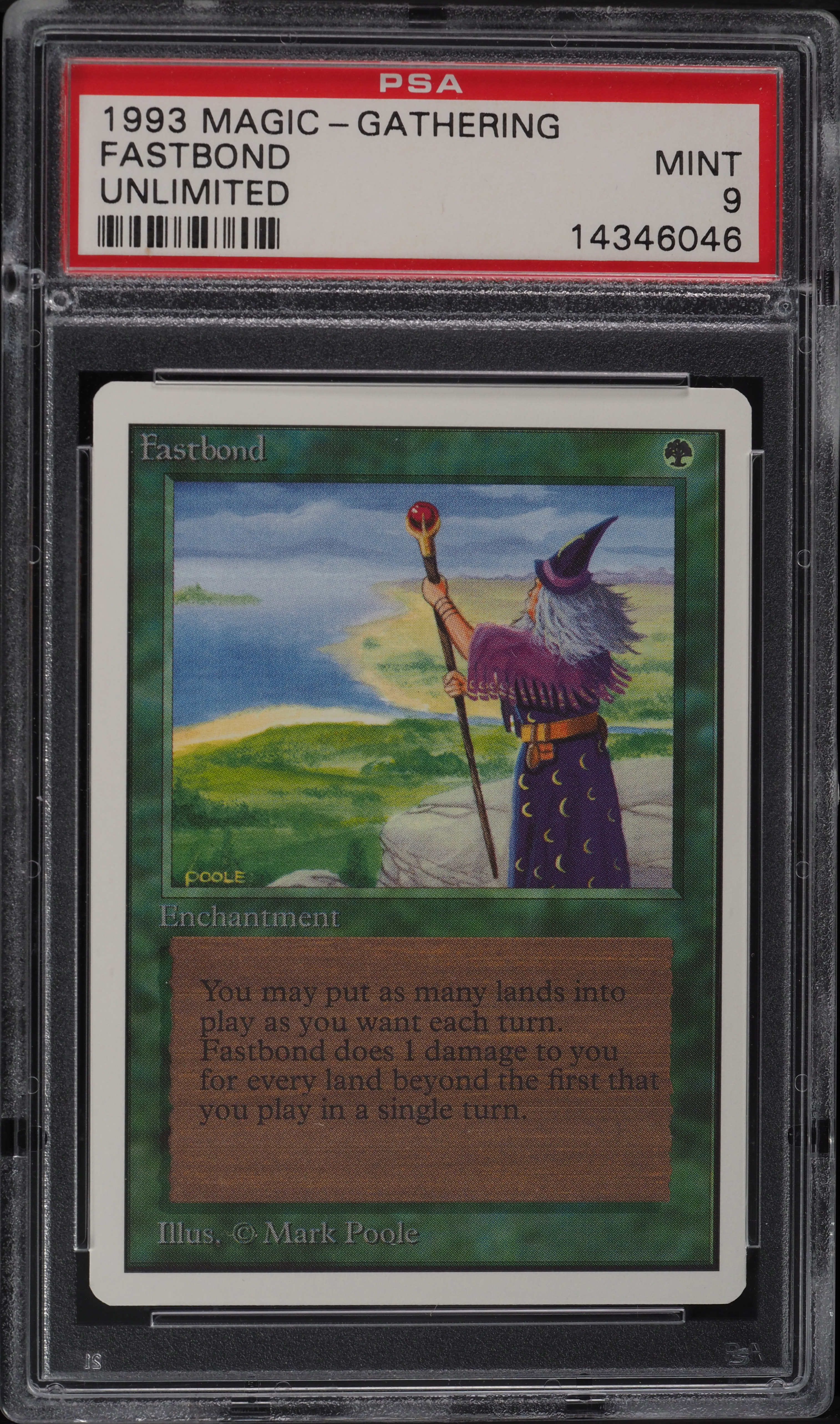 1993 Magic The Gathering MTG Unlimited Fastbond PSA 9 MINT on