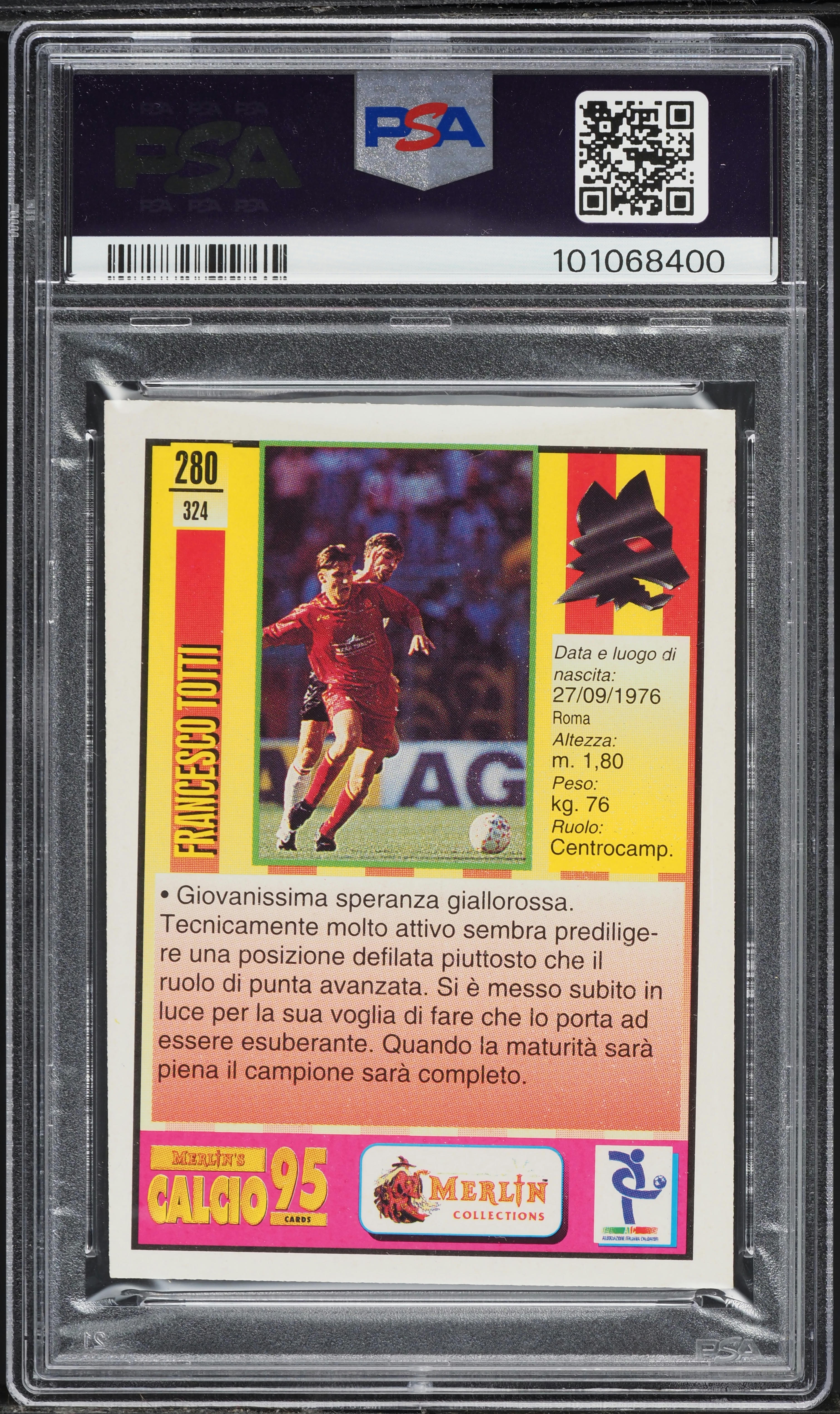 Tottiページ 1994 Merlin Calcio 95 Francesco Totti ROOKIE #280 PSA 4 VGEX on