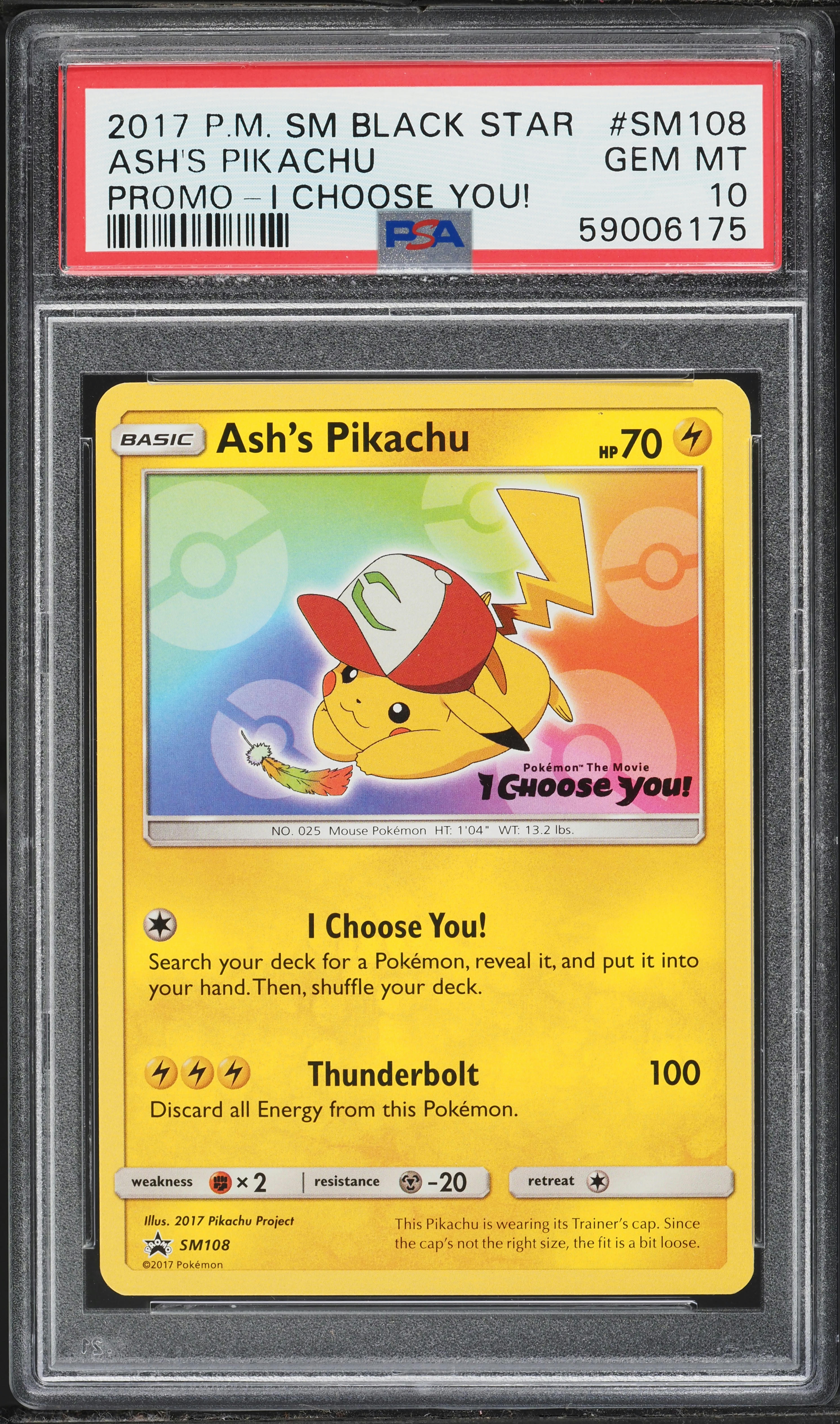 2017 Pokemon Sun & Moon Promo I Choose You! Ash's Pikachu #SM108