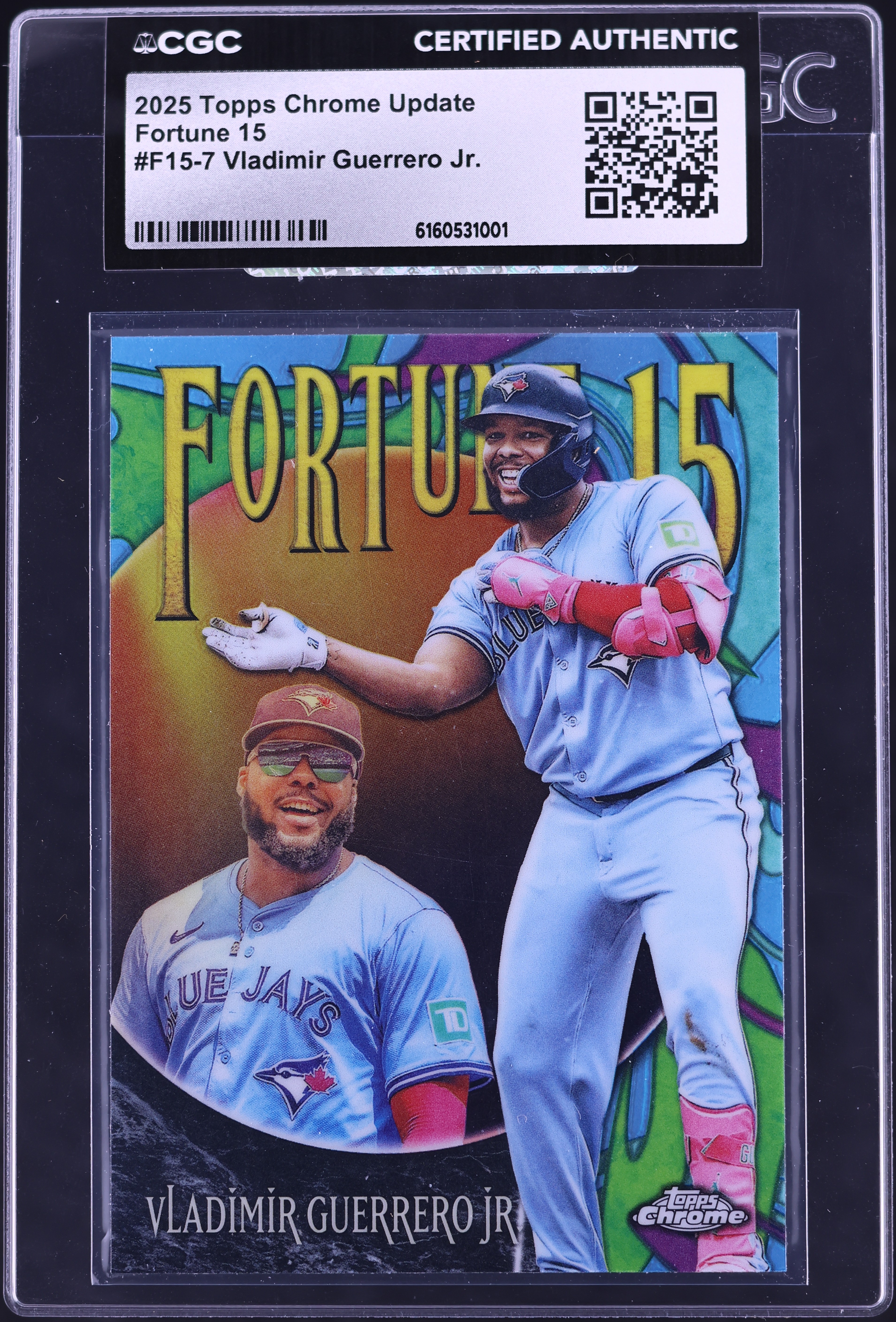 2025 Topps Chrome Update Fortune 15 Vladimir Guerrero Jr. #F15-7 
