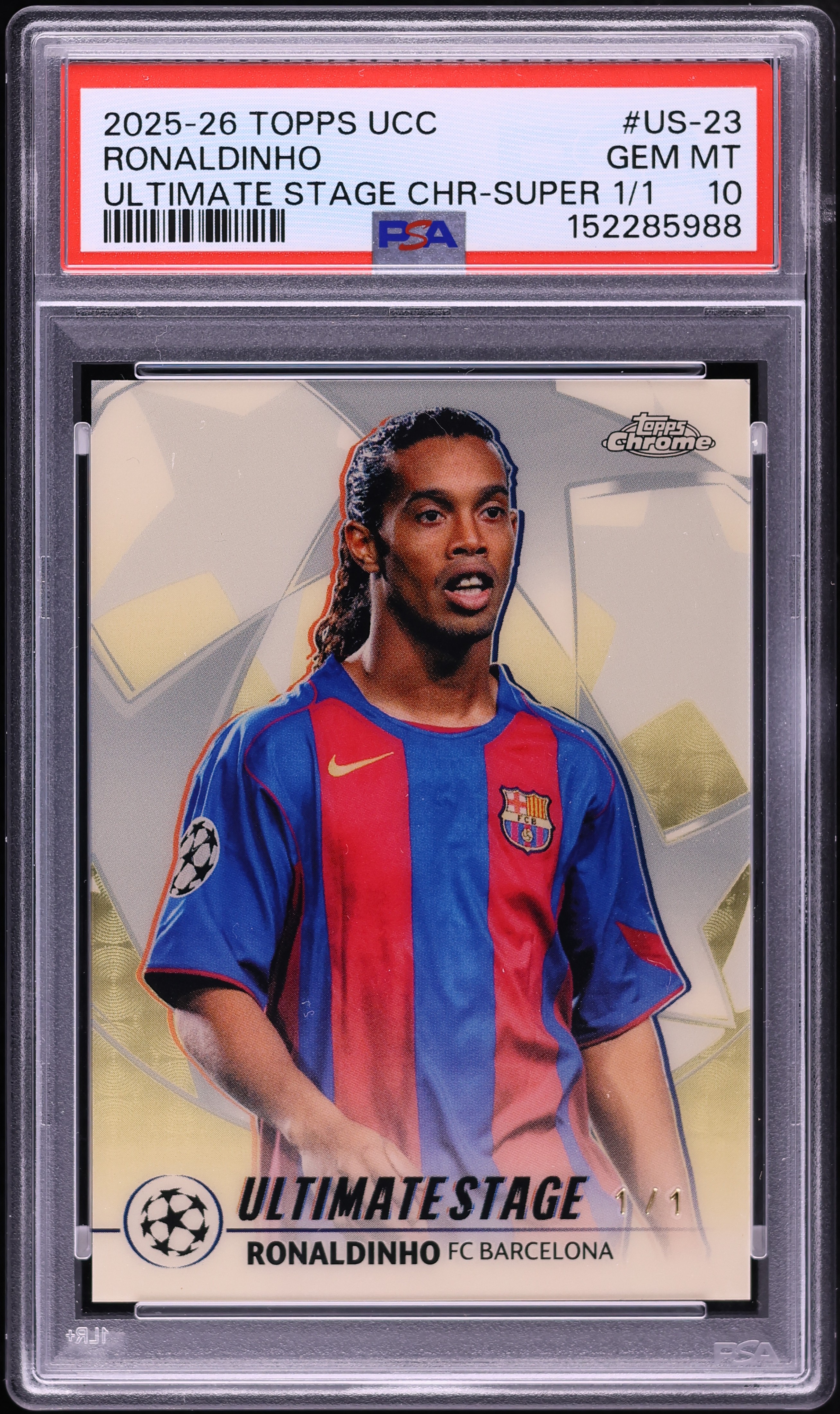 2025 Topps Chrome UEFA CC Ultimate Stage Superfractor Ronaldinho 1