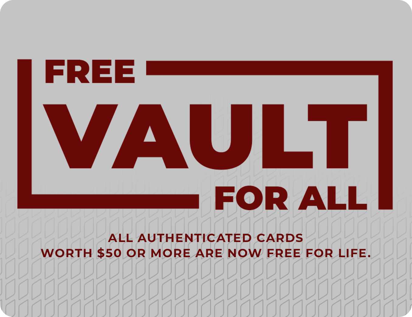 FREE VAULT FOR LIFE