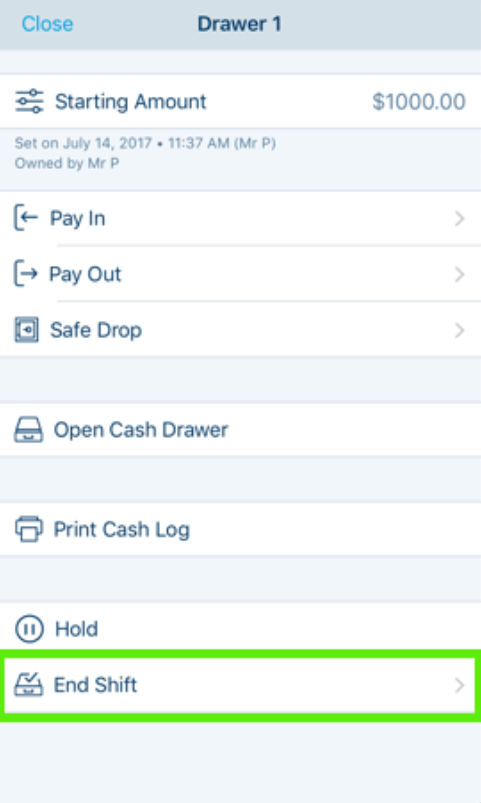 End of Shift Process