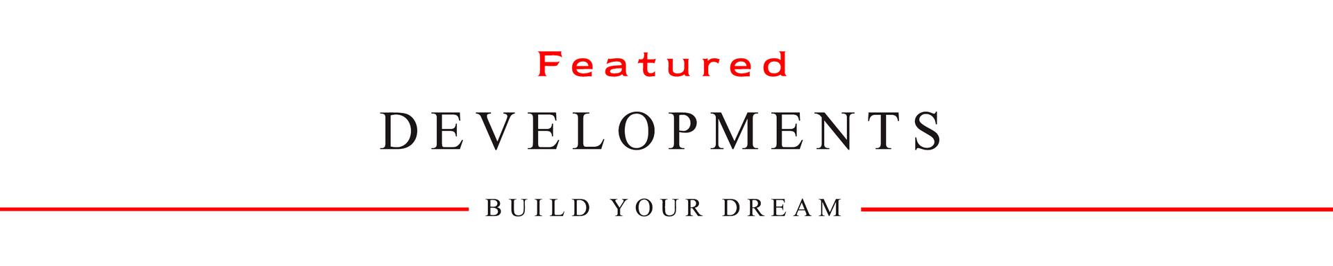 Featured Development