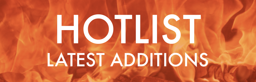 Hotlist Latest Additions