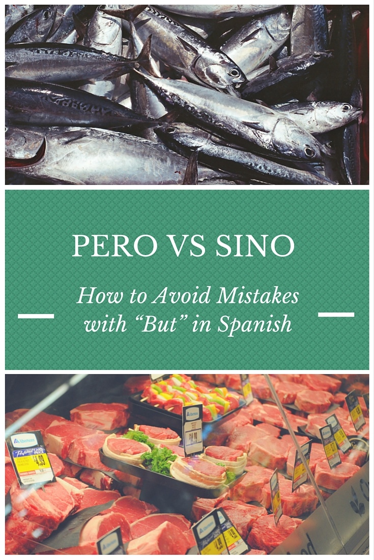 Pero vs Sino - How to Avoid Mistakes with 'But' in Spanish