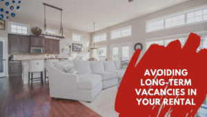 How to Avoid Long-Term Vacancies in Your Tampa Rental