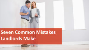Rental Properties: Most Common Mistakes Landlords Must Avoid