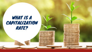 What is a Capitalization Rate? Explained by a Southwest Michigan Property Manager