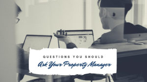 5 Questions You Should Ask Your Southwest Michigan Property Manager