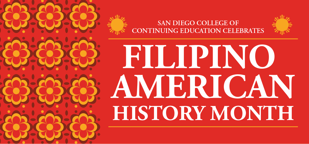 SDCCE Celebrates Filipino American History Month