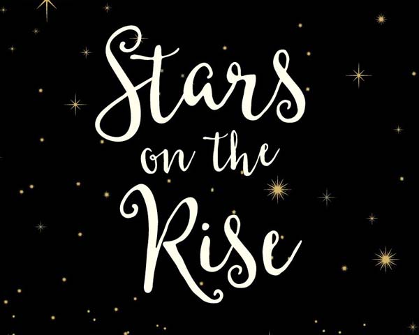 Stars on the Rise