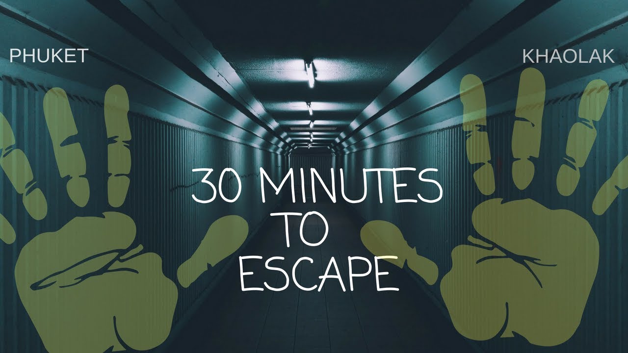 30 Minutes to Escape