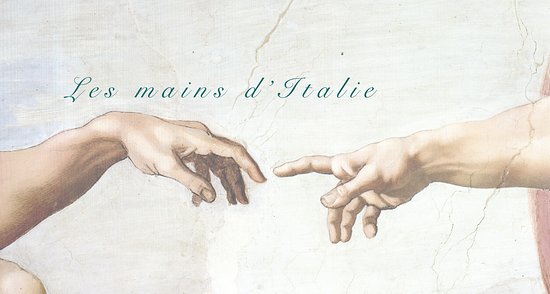 Les Mains d'Italie