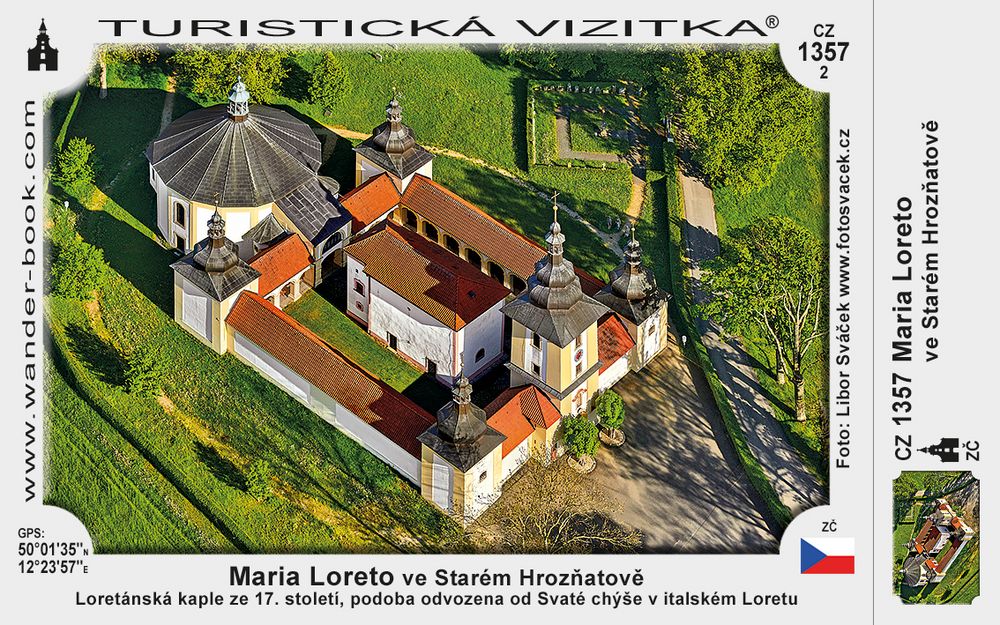Loretanska kaple ve Starem Hroznatove - Maria Loreto