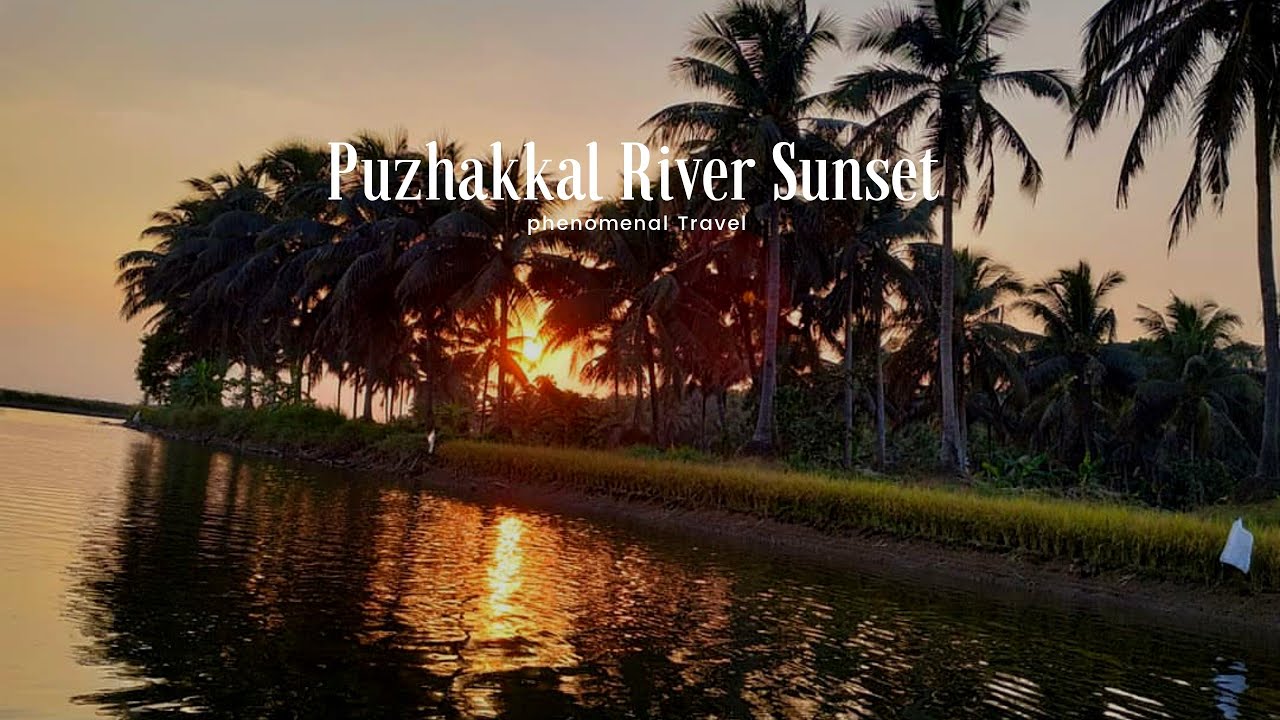 Puzhakkal River Tourism