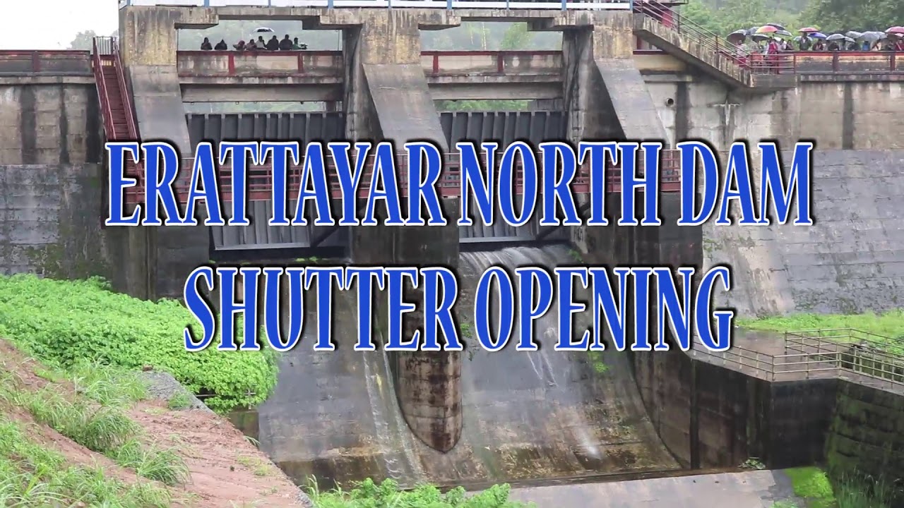 Erattayar North Dam