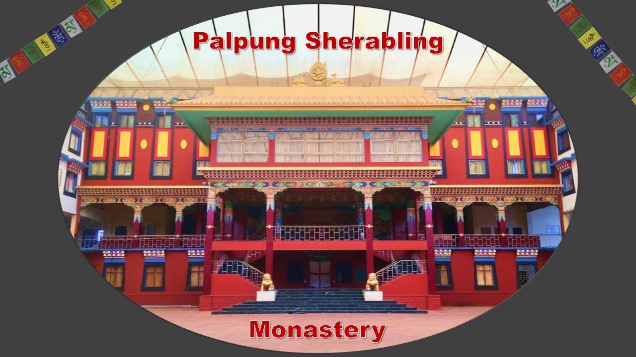 Palpung Sherabling Monastery