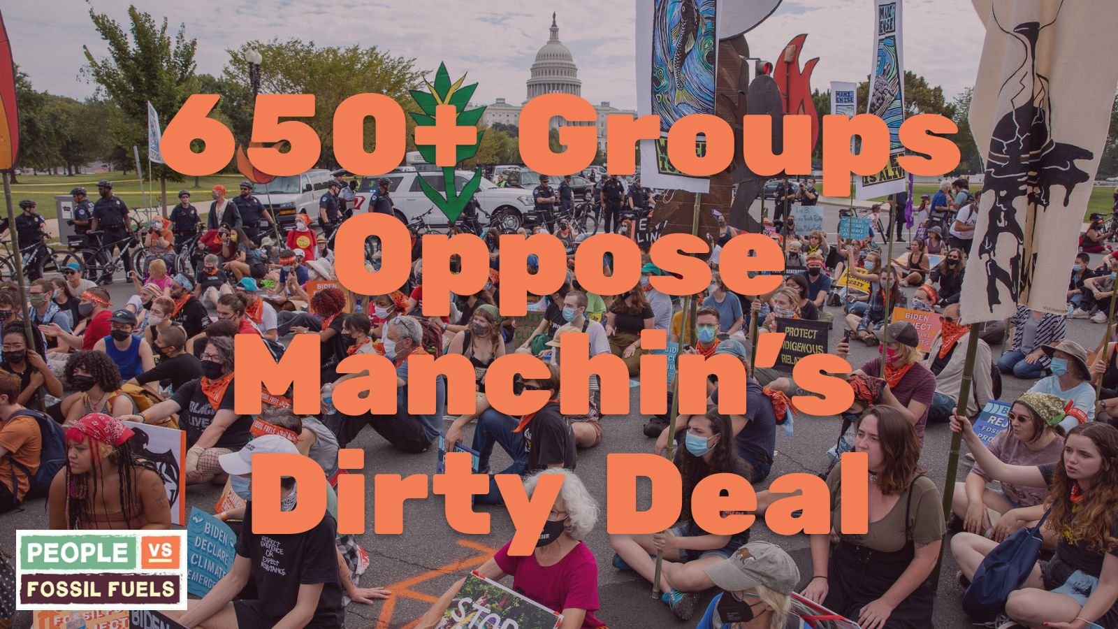 Over 650 Groups Call on Congressional Leaders to Reject Manchin's Dirty Pipeline Deal - Vimarsana News