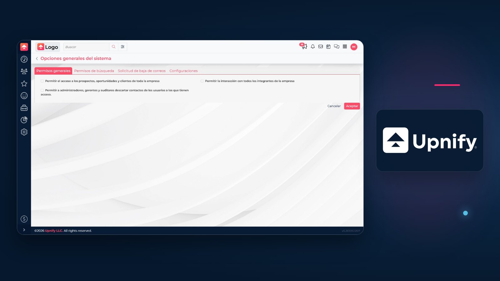 Pantalla de opciones generales y permisos de Upnify CRM