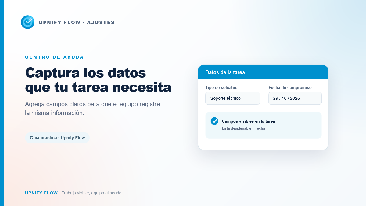 Cómo crear campos personalizados para las tareas \u2014 Upnify Flow
