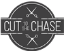 Cut To The Chase