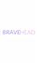 Brave Head Hair Design