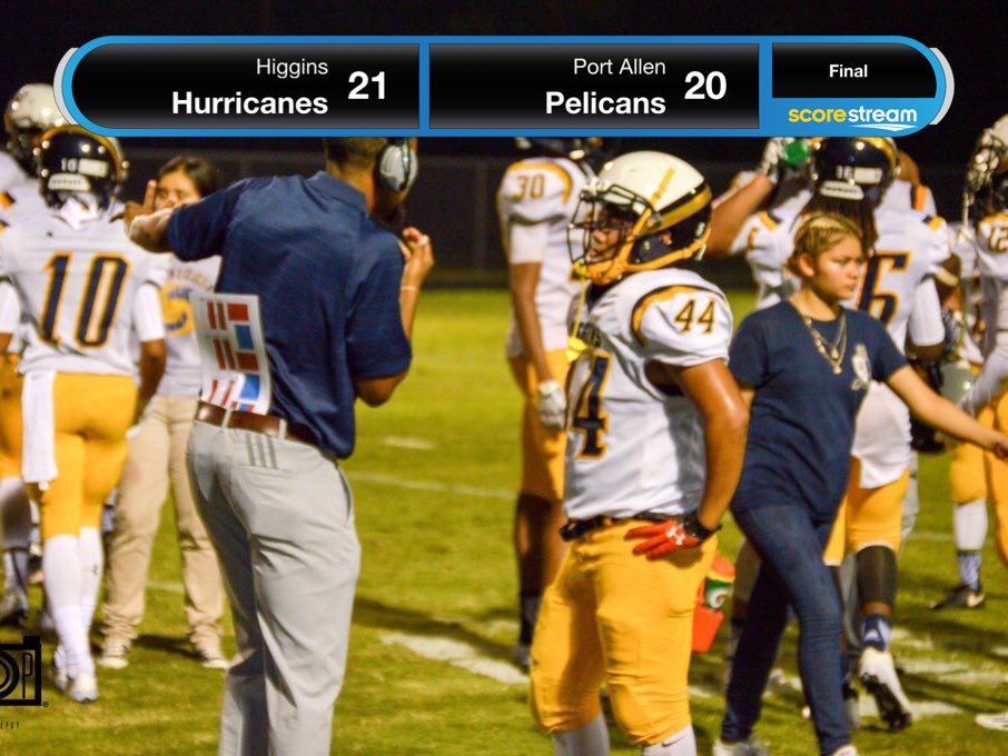 The Higgins Hurricanes defeat the Port Allen Pelicans 21 to 20